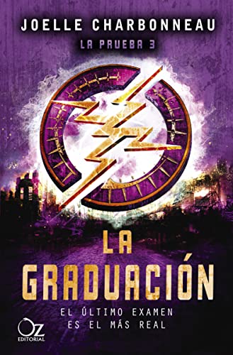 Stock image for La graduacin (La Prueba / The Testing, 3) (Spanish Edition) for sale by GF Books, Inc.