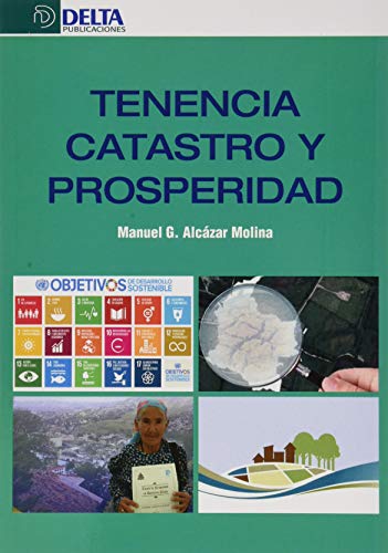 Imagen de archivo de TENENCIA, CATASTRO Y PROSPERIDAD a la venta por AG Library