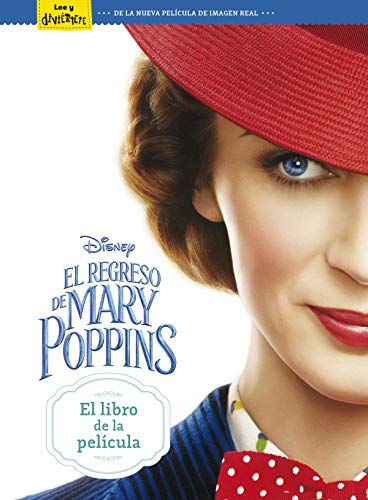 Beispielbild fr El Regreso de Mary Poppins. el Libro de la Pelcula zum Verkauf von Hamelyn