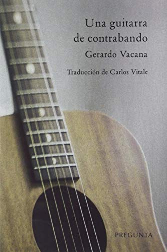 Stock image for Una guitarra de contrabando for sale by AG Library
