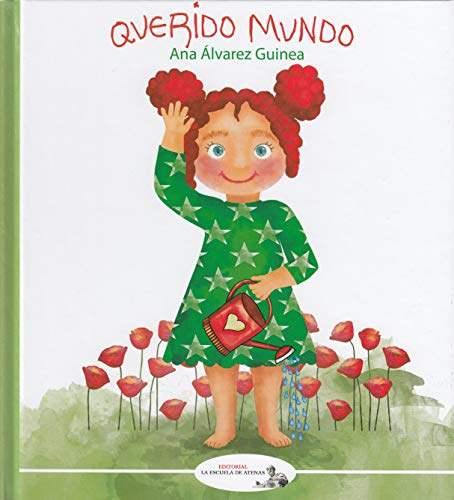 9788417535179: Querido Mundo (La Escuela de Atenas) (Spanish Edition)