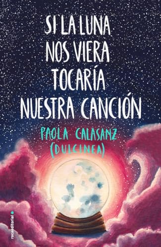 Beispielbild fr Si la luna nos viera tocar�a nuestra canci�n (Bilog�a Luna 2) (Spanish Edition) zum Verkauf von St Vincent de Paul of Lane County