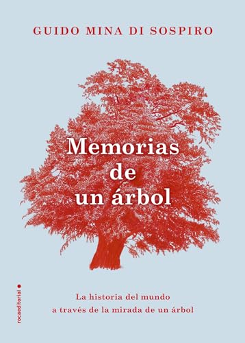9788417541309: Memorias de un rbol (Spanish Edition)