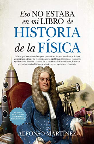Stock image for ESO NO ESTABA EN MI LIBRO HISTORIA DE FISICA (LEB) for sale by medimops