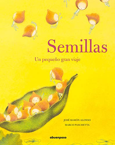 Beispielbild fr SEMILLAS: UN PEQUEO GRAN VIAJE zum Verkauf von KALAMO LIBROS, S.L.
