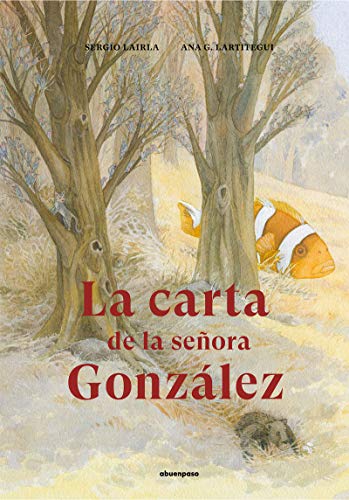 Stock image for LA CARTA DE LA SEORA GONZLEZ for sale by KALAMO LIBROS, S.L.