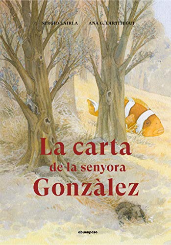 Imagen de archivo de LA CARTA DE LA SENYORA GONZLEZ (CATAL) a la venta por KALAMO LIBROS, S.L.