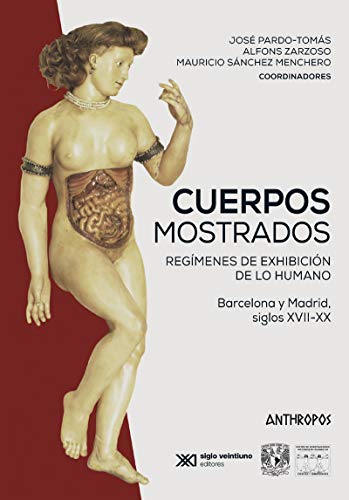 Stock image for CUERPOS MOSTRADOS for sale by KALAMO LIBROS, S.L.