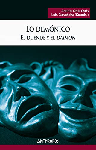 Stock image for LO DEMNICO. EL DUENDE Y EL DAIMON for sale by KALAMO LIBROS, S.L.