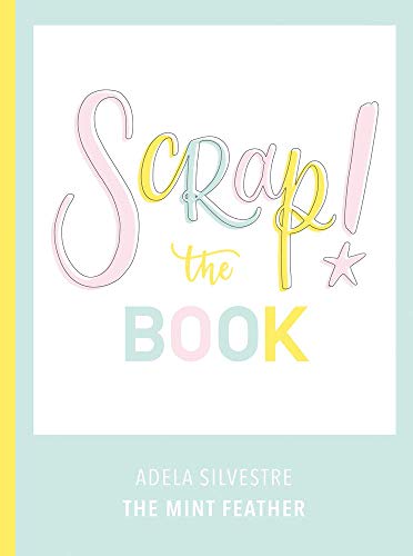 Stock image for Scrap! The Book for sale by WorldofBooks