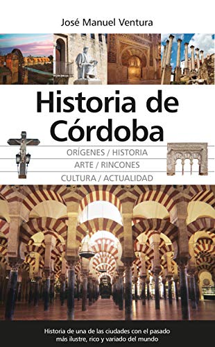 Imagen de archivo de HISTORIA DE CRDOBA a la venta por Iridium_Books