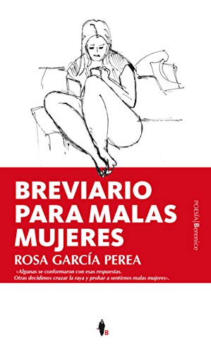 Imagen de archivo de BREVIARIO PARA MALAS MUJERES a la venta por KALAMO LIBROS, S.L.