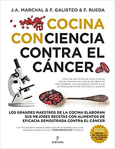 Imagen de archivo de COCINA CON CIENCIA CONTRA EL CANCER a la venta por Hilando Libros