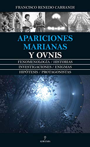 Stock image for Apariciones Marianas Y Ovnis for sale by ThriftBooks-Dallas