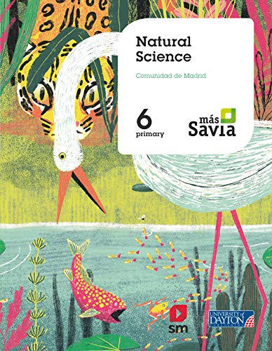 Beispielbild fr Natural Science. 6 Primary. Ms Savia. Madrid - 9788417559281 zum Verkauf von Hamelyn