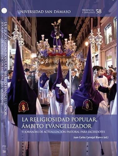 Imagen de archivo de La religiosidad popular, mbito evangelizador: II Jornadas de actualizacin pastoral para sacerdotes (Presencia y dilogo, Band 58) a la venta por medimops