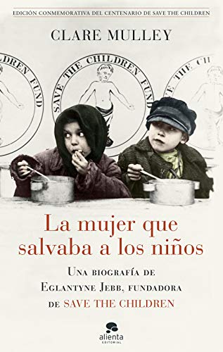 Stock image for La mujer que salvaba a los nios for sale by Agapea Libros