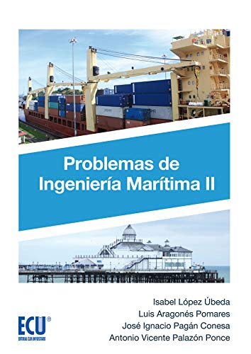 Imagen de archivo de PROBLEMAS DE INGENIERA MARTIMA II a la venta por Antrtica