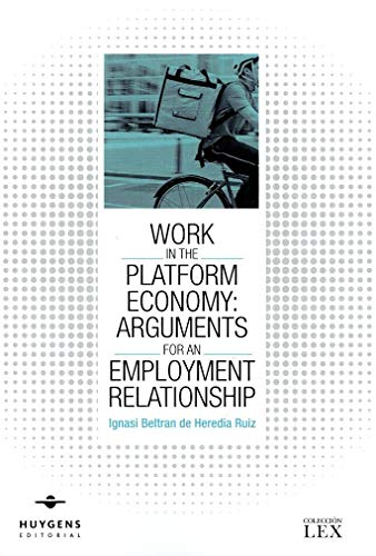 Stock image for WORK IN THE PLATFORM ECONOMY: ARGUMENTS FOR AN EMP for sale by AG Library