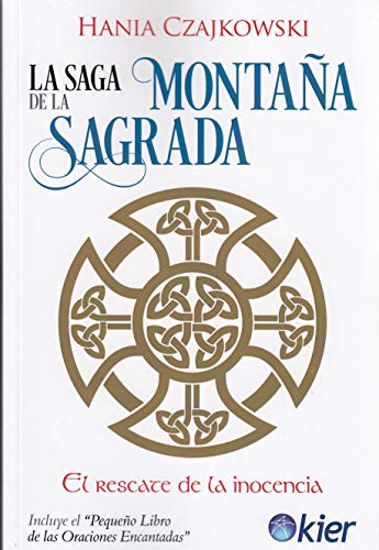 9788417581060: La Saga de la Montaa Sagrada: El rescate de la inocencia