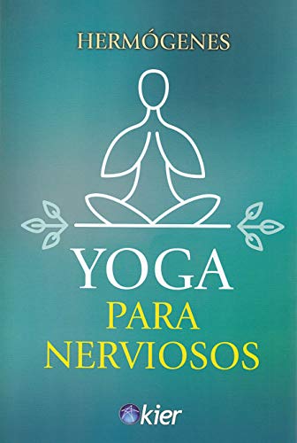 Stock image for Yoga para nerviosos for sale by Hilando Libros