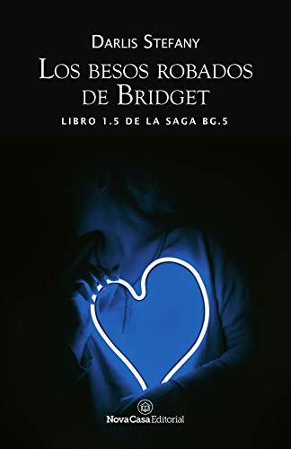 Imagen de archivo de Los besos robados de Bridget a la venta por Red's Corner LLC