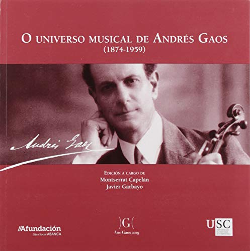 9788417595371: O Universo musical de Andrs Gaos (1874-1959) (FONDO)