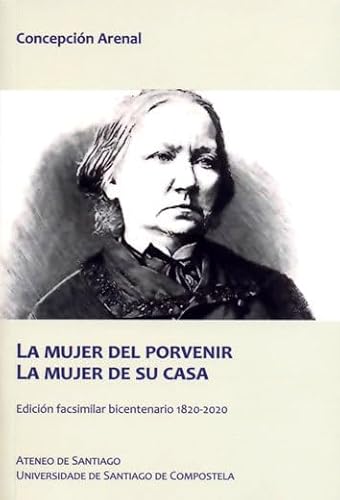 Stock image for LA MUJER DEL PORVENIR. LA MUJER DE SU CASA for sale by Siglo Actual libros