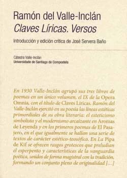 Stock image for RAMN DEL VALLE-INCLN. CLAVES LRICAS. VERSOS for sale by KALAMO LIBROS, S.L.