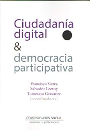 Imagen de archivo de Ciudadana digital y democracia participativa a la venta por Revaluation Books