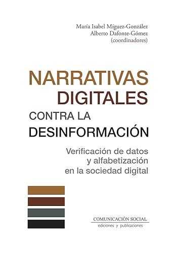 Stock image for Narrativas digitales contra la desinformacin for sale by Agapea Libros