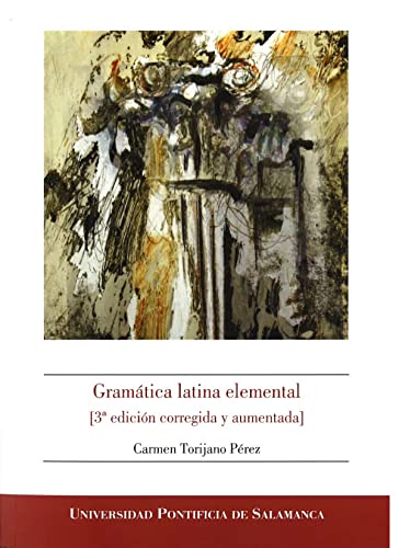 Imagen de archivo de GRAMTICA LATINA ELEMENTAL (3 EDICIN CORREGIDA Y AUMENTADA). a la venta por KALAMO LIBROS, S.L.