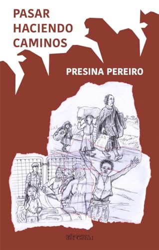 Imagen de archivo de PASAR HACIENDO CAMINOS a la venta por Agapea Libros