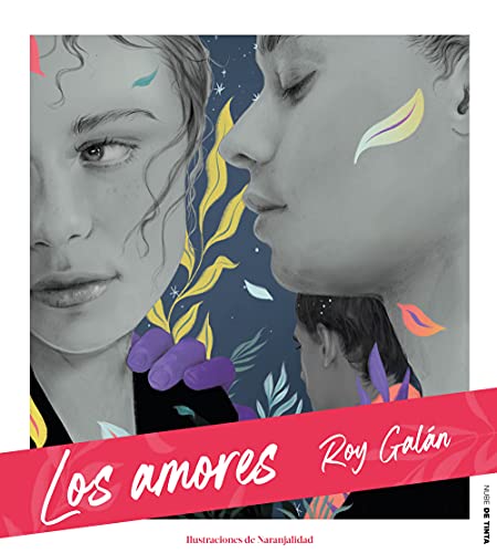 9788417605711: Los amores (Nube de Tinta)