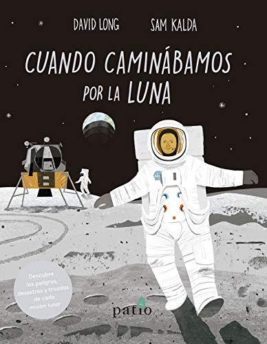 9788417622558: Cuando caminbamos por la luna (Spanish Edition)