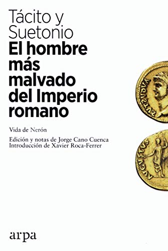 Beispielbild fr EL HOMBRE MS MALVADO DEL IMPERIO ROMANO. VIDA DE NERN zum Verkauf von KALAMO LIBROS, S.L.