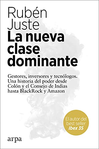 Imagen de archivo de La nueva clase dominante a la venta por medimops