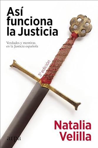 Imagen de archivo de As funciona la Justicia: Verdades y mentiras en la Justicia espaola a la venta por medimops