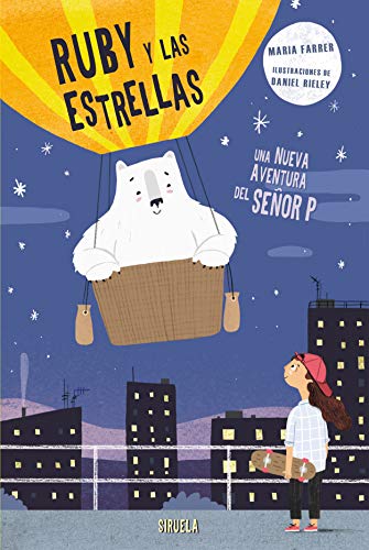 Stock image for RUBY Y LAS ESTRELLAS: UNA NUEVA AVENTURA DEL SEOR P for sale by KALAMO LIBROS, S.L.