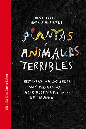 Stock image for PLANTAS Y ANIMALES TERRIBLES for sale by KALAMO LIBROS, S.L.