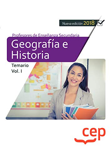 Imagen de archivo de Geografa e historia : Cuerpo de Profesores de Enseanza Secundaria. Temario I a la venta por Revaluation Books