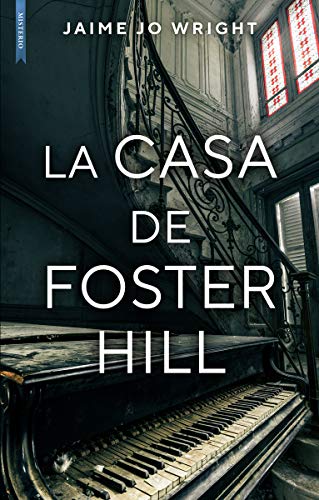 Stock image for La casa de Foster Hill for sale by Hamelyn