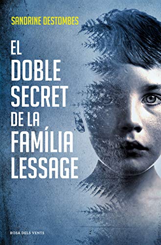 Stock image for El doble secret de la famlia Lessage (Narrativa) for sale by medimops