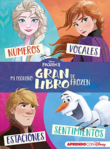 Imagen de archivo de Mi pequeo GRAN libro de Frozen II (Aprendo con Disney): Nmeros, vocales, estaciones y sentimientos a la venta por medimops
