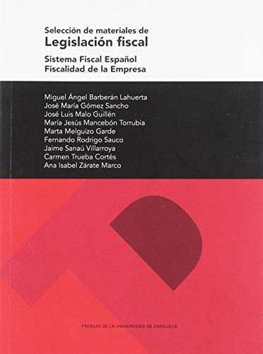 Beispielbild fr Seleccin de Materiales de Legislacin Fiscal: Sistema Fiscal Espaol. Fiscalidad de la Empresa zum Verkauf von Hamelyn