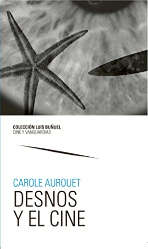 Stock image for DESNOS Y EL CINE for sale by KALAMO LIBROS, S.L.
