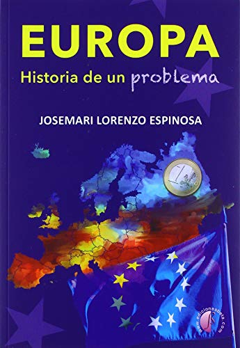 Imagen de archivo de Europa. Historia de un problema a la venta por AG Library