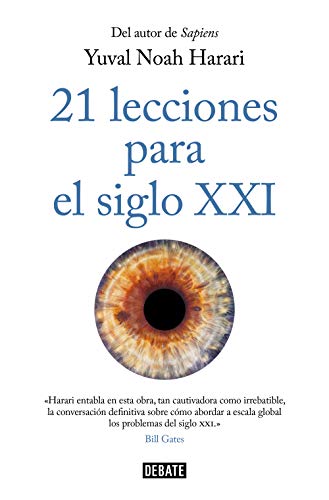 Stock image for 21 Lecciones Para El Siglo Xxi (historia) for sale by RecicLibros