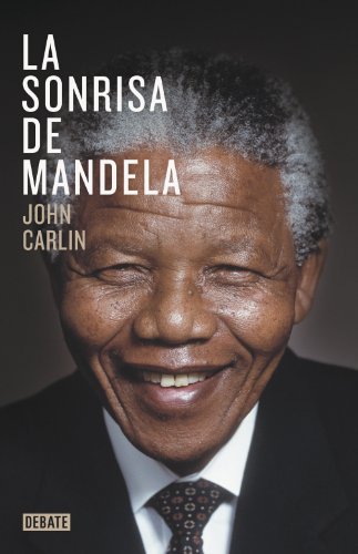 Stock image for La sonrisa de Mandela / Knowing Mandela: A Personal Portrait (Spanish Edition) for sale by GF Books, Inc.