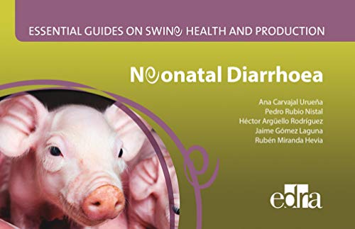 Beispielbild fr Neonatal Diarrhoea. Essential Guides on Swine Health and Production zum Verkauf von Blackwell's